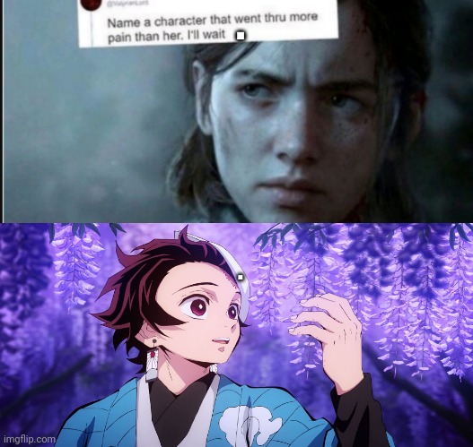 . | . . | image tagged in name a character that went thru more pain her i ll wait | made w/ Imgflip meme maker