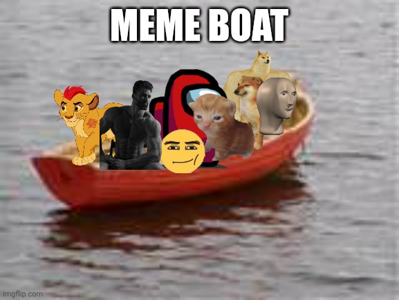 Meme Boat | MEME BOAT | image tagged in boat,memes | made w/ Imgflip meme maker