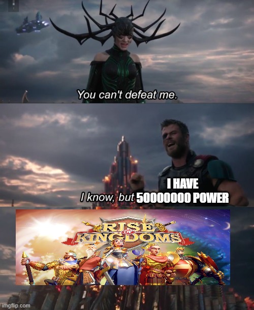 You can't defeat me | I HAVE 50000000 POWER | image tagged in you can't defeat me | made w/ Imgflip meme maker