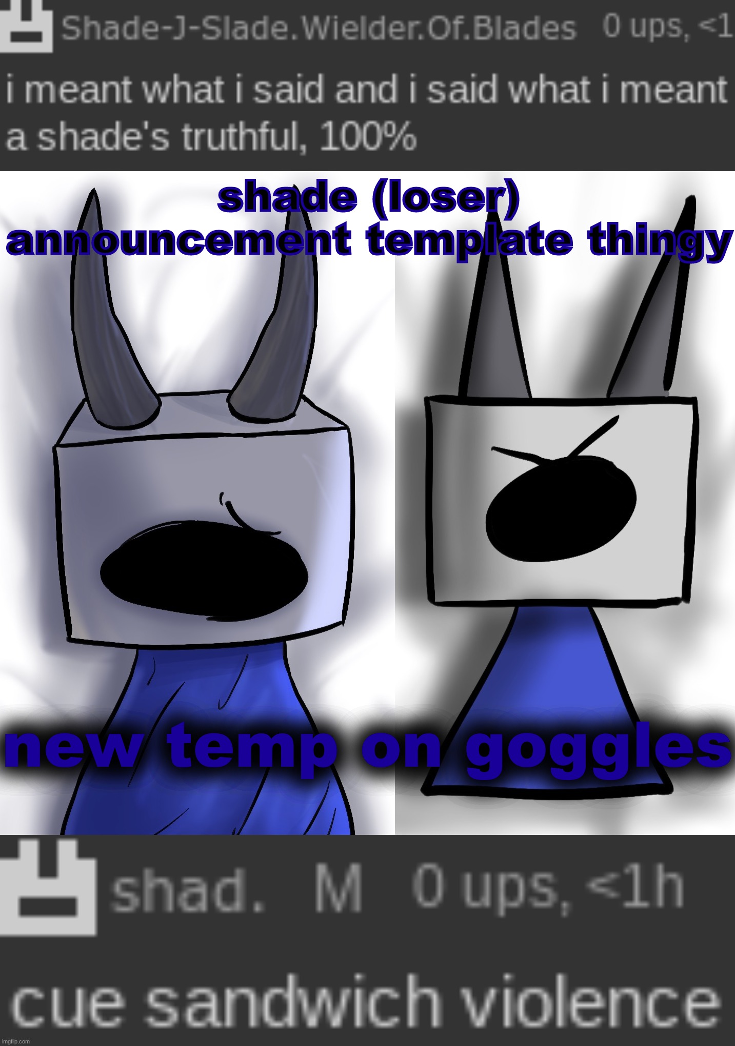 sharted | new temp on goggles | image tagged in sharted | made w/ Imgflip meme maker