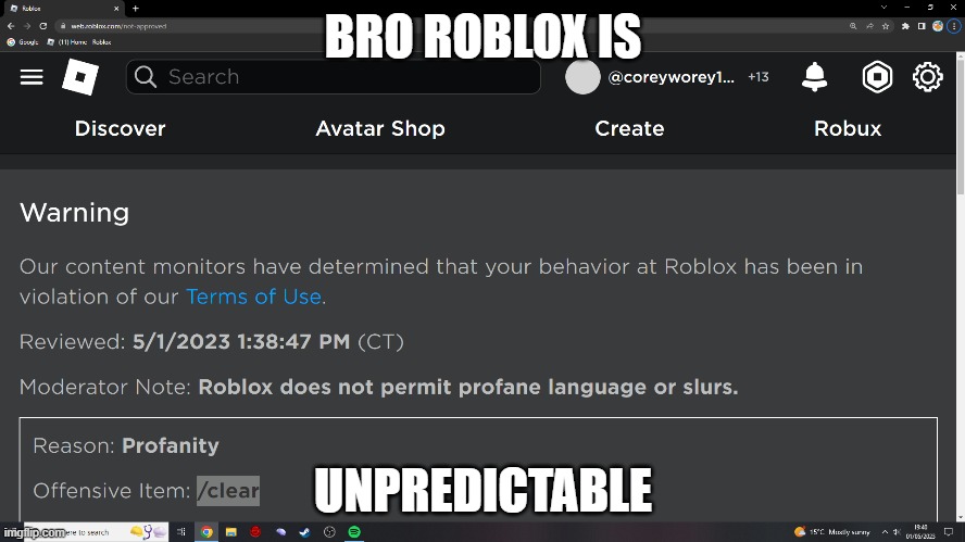the uhhhh cursed roblox? | BRO ROBLOX IS; UNPREDICTABLE | image tagged in cursed image | made w/ Imgflip meme maker