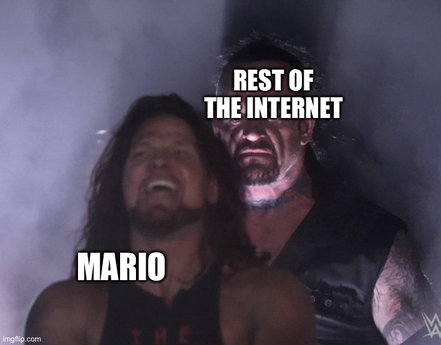 undertaker | REST OF THE INTERNET MARIO | image tagged in undertaker | made w/ Imgflip meme maker