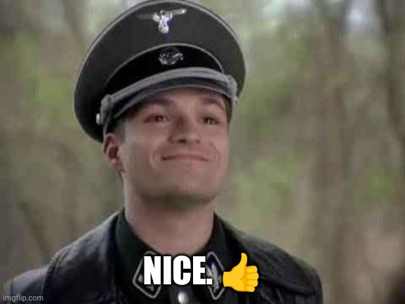 grammar nazi | NICE. ? | image tagged in grammar nazi | made w/ Imgflip meme maker