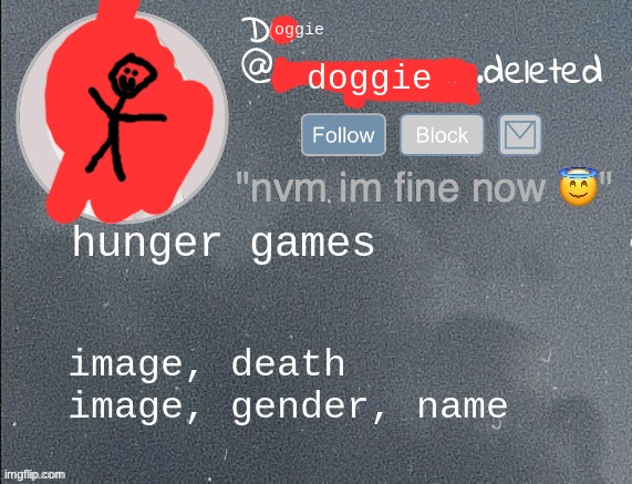 del real 2.5!!! | hunger games; image, death image, gender, name | image tagged in del real 2 5 | made w/ Imgflip meme maker