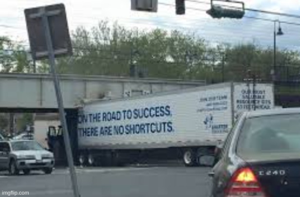 taking shortcuts | image tagged in memes,funny | made w/ Imgflip meme maker