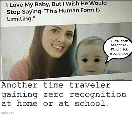 timeless | image tagged in memes,dark humor | made w/ Imgflip meme maker