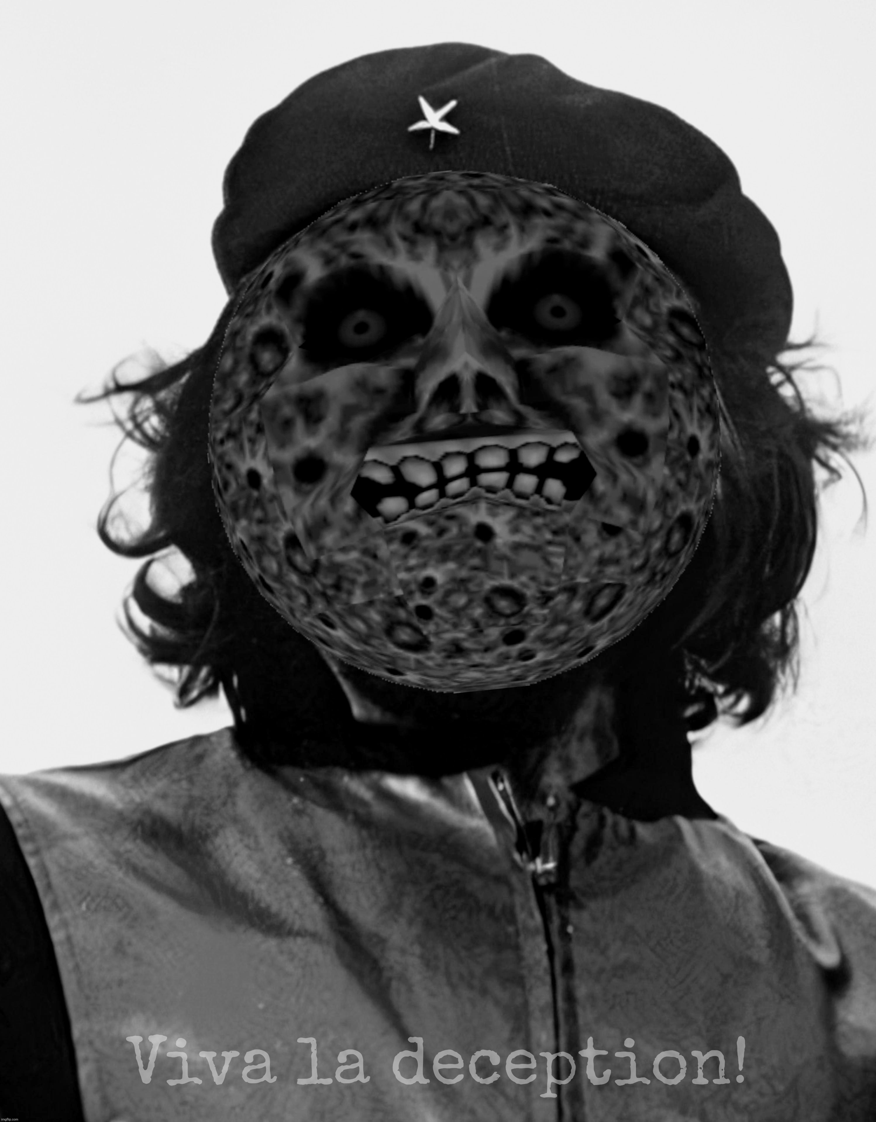 When the moon hits your eye like a murdering che pizza pie | Viva la deception! | image tagged in che,che guevara,lunar,moonie,when the moon hits your eye like a murdering che pizza pie,che was emo | made w/ Imgflip meme maker