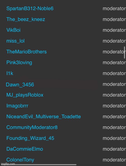 I made dawn mod in everyone’s a mod | Dawn_3456 | made w/ Imgflip meme maker