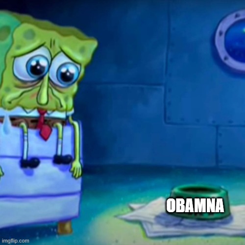 Gary Come Home | OBAMNA | image tagged in gary come home | made w/ Imgflip meme maker