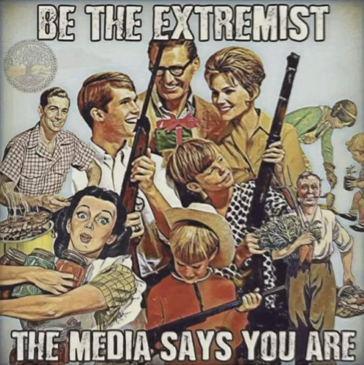 Be The Extremist DHS & The Media Says You Are! | image tagged in fuck their feelings,right wing extremists of america,2nd amendment,gun rights,self defense | made w/ Imgflip meme maker
