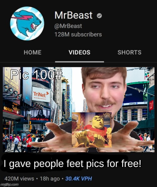 Bro why friend told me to make this so i did | I gave people feet pics for free! | image tagged in mrbeast thumbnail template,memes,funny memes,funny meme,change my mind,meme | made w/ Imgflip meme maker
