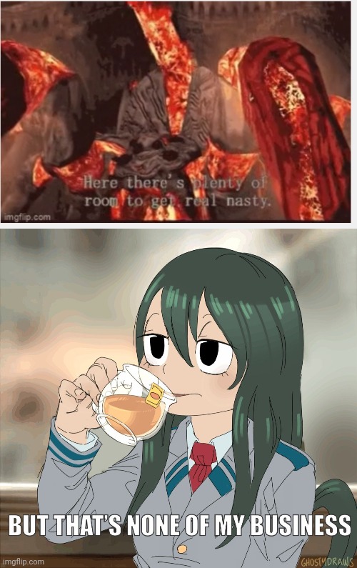 image tagged in froppy sips t tea | made w/ Imgflip meme maker