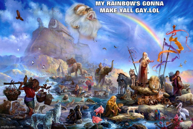 image tagged in rainbow,myths,god,noah's ark,lgbtq,gays | made w/ Imgflip meme maker