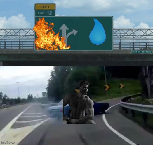 Gigachad | image tagged in memes,left exit 12 off ramp | made w/ Imgflip meme maker