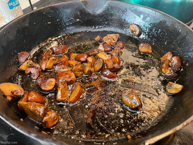 Sautéed Portobello mushrooms | image tagged in mushroom | made w/ Imgflip meme maker