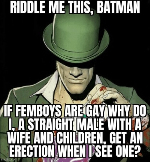 RIDDLE ME THIS | made w/ Imgflip meme maker