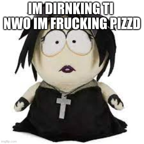 Kill yourself | IM DIRNKING TI  NWO IM FRUCKING PIZZD | image tagged in kit kot in real life | made w/ Imgflip meme maker