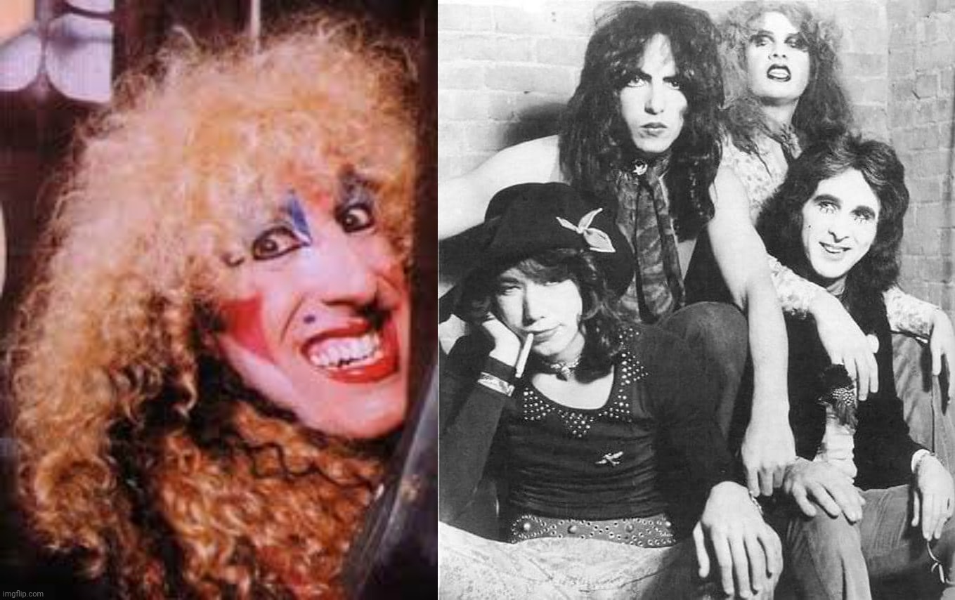 image tagged in twisted sister | made w/ Imgflip meme maker