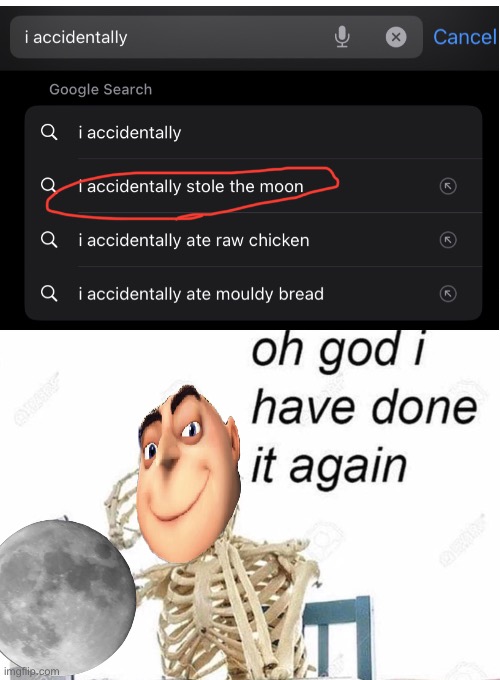 r/suddenlygru | image tagged in oh god i have done it again | made w/ Imgflip meme maker