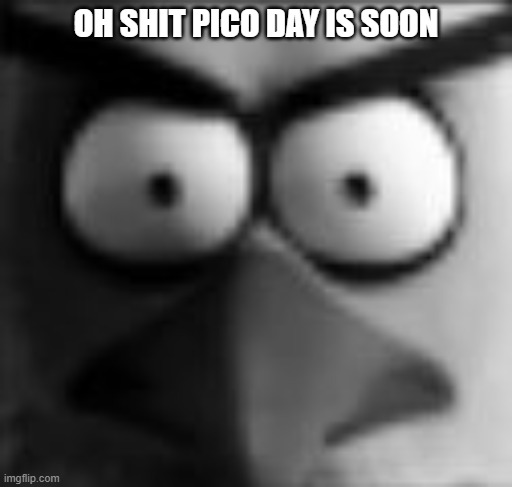 legit forgot about newgrounds for a whole year | OH SHIT PICO DAY IS SOON | image tagged in chuckposting | made w/ Imgflip meme maker