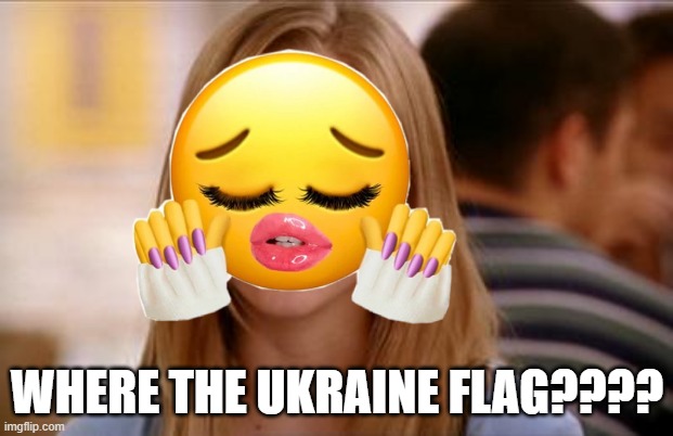mean girls karen smith | WHERE THE UKRAINE FLAG???? | image tagged in mean girls karen smith | made w/ Imgflip meme maker