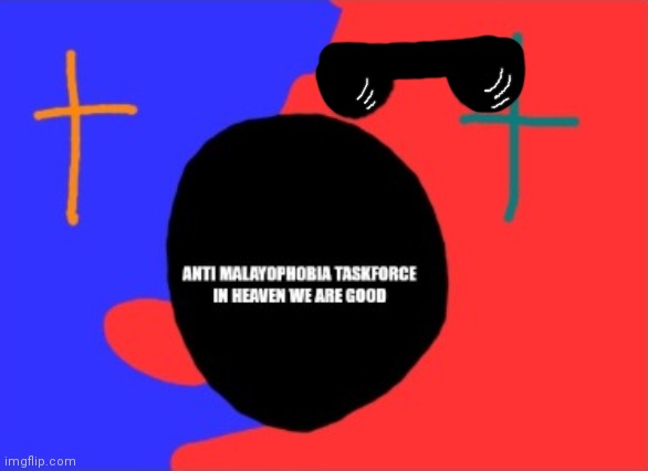 Anti malayophobia taskforcebrick but fixed Blank Meme Template