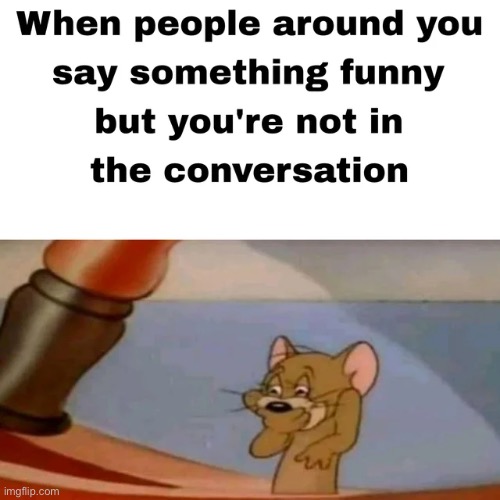 image tagged in memes | made w/ Imgflip meme maker
