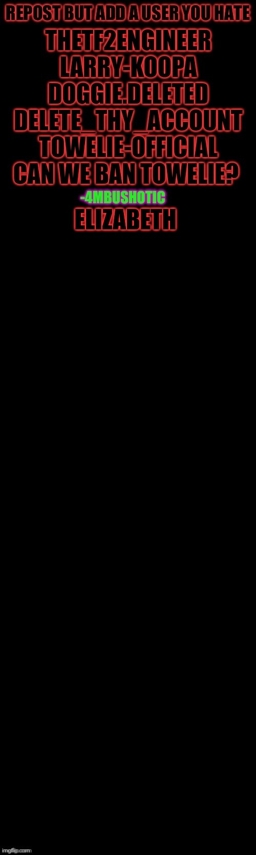 ELIZABETH | made w/ Imgflip meme maker