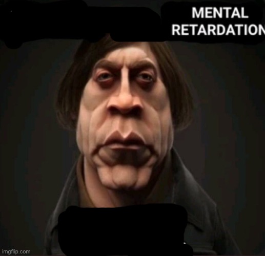 Bait or mental retardation | image tagged in bait or mental retardation | made w/ Imgflip meme maker