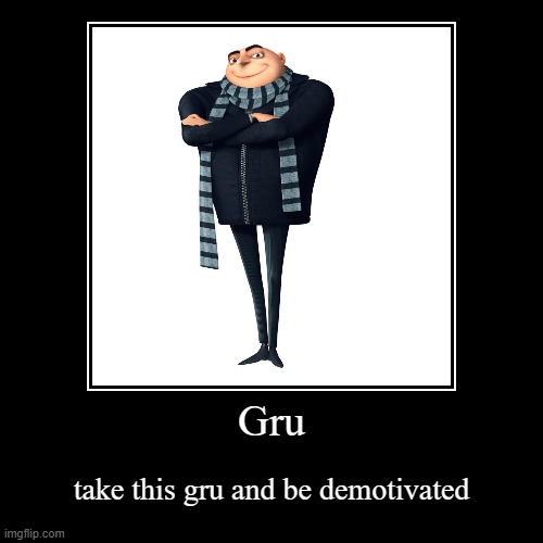 gru - Imgflip