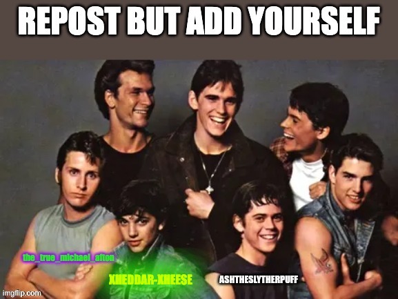 XHEDDAR-XHEESE | image tagged in the outsiders,bi | made w/ Imgflip meme maker