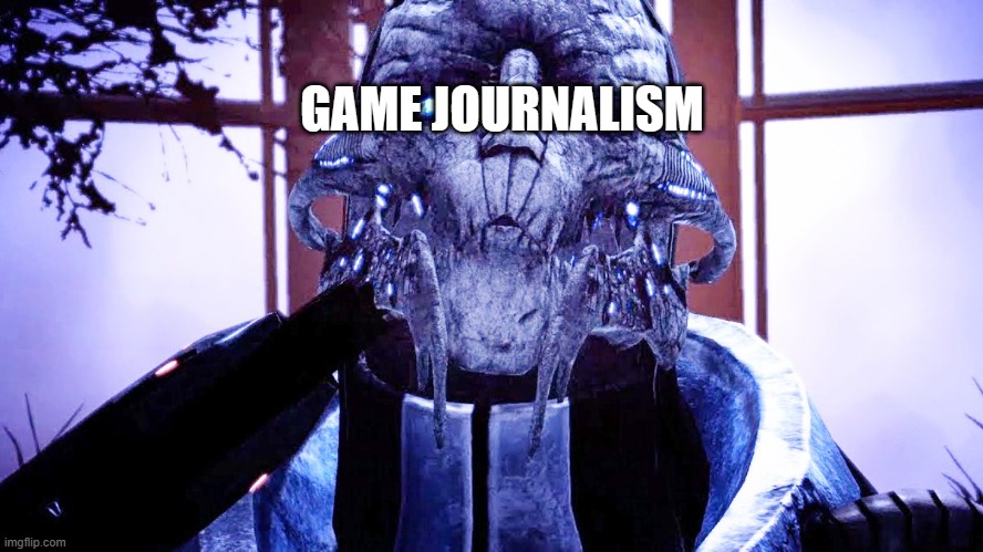 Game Journalism | GAME JOURNALISM | image tagged in game journalism | made w/ Imgflip meme maker