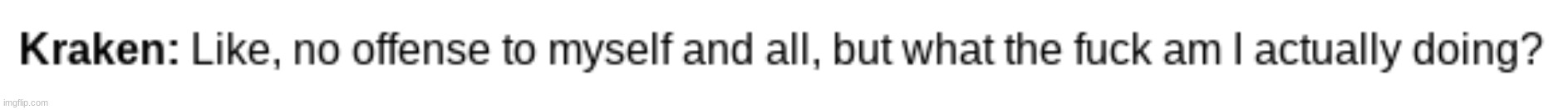 made w/ Imgflip meme maker