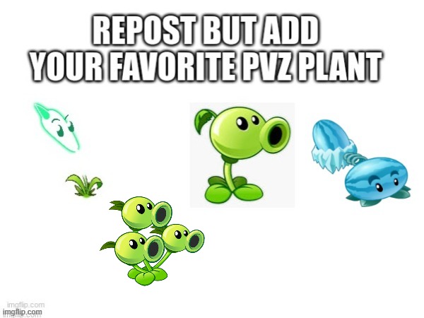 Threepeater rocks! | image tagged in pvz,repost | made w/ Imgflip meme maker