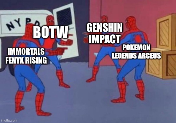 4 Spidermen | GENSHIN IMPACT; BOTW; POKEMON LEGENDS ARCEUS; IMMORTALS FENYX RISING | image tagged in 4 spidermen | made w/ Imgflip meme maker