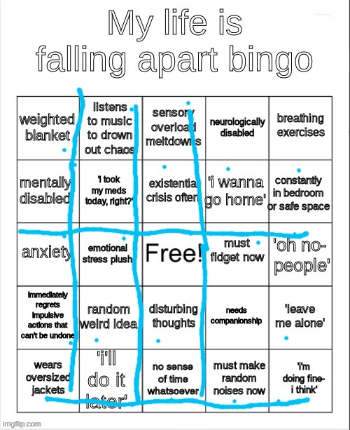 i think this is bad | image tagged in my life is falling apart bingo | made w/ Imgflip meme maker