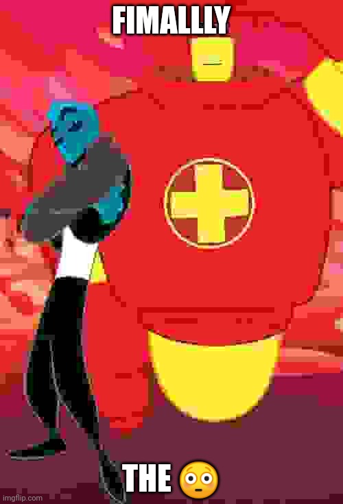 Osmosis Jones and Drix | FIMALLLY THE ? | image tagged in osmosis jones and drix | made w/ Imgflip meme maker