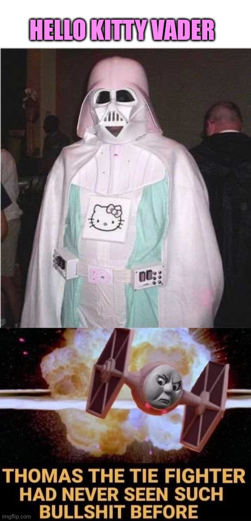MEOW MEOW DARK SIDE | HELLO KITTY VADER | image tagged in star wars,darth vader,hello kitty,cosplay | made w/ Imgflip meme maker