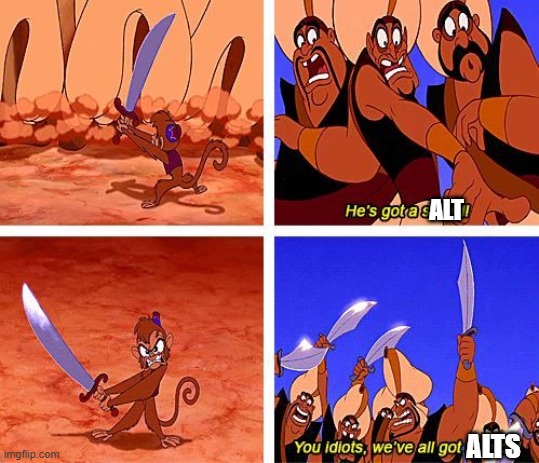 msmg status | ALT; ALTS | image tagged in msmg | made w/ Imgflip meme maker