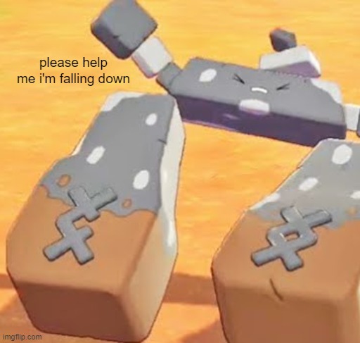 please help me i'm falling down | please help me i'm falling down | image tagged in stonjourner,please help me,im,falling down | made w/ Imgflip meme maker