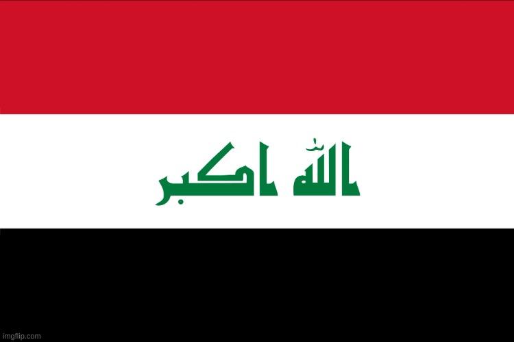 Flag of Iraq | image tagged in flag of iraq | made w/ Imgflip meme maker
