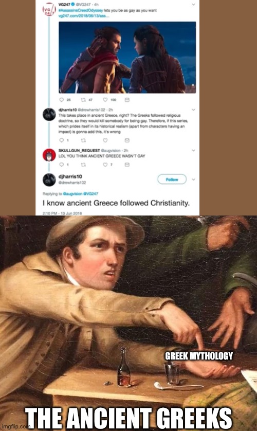 Sh!tpost on Christianity’s most idiotic followers. And historical, as this should be known by most people im this stream | GREEK MYTHOLOGY; THE ANCIENT GREEKS | image tagged in angry man pointing at hand | made w/ Imgflip meme maker
