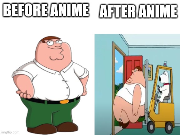BEFORE ANIME AFTER ANIME | made w/ Imgflip meme maker