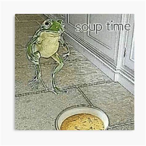 High Quality soup time frog Blank Meme Template