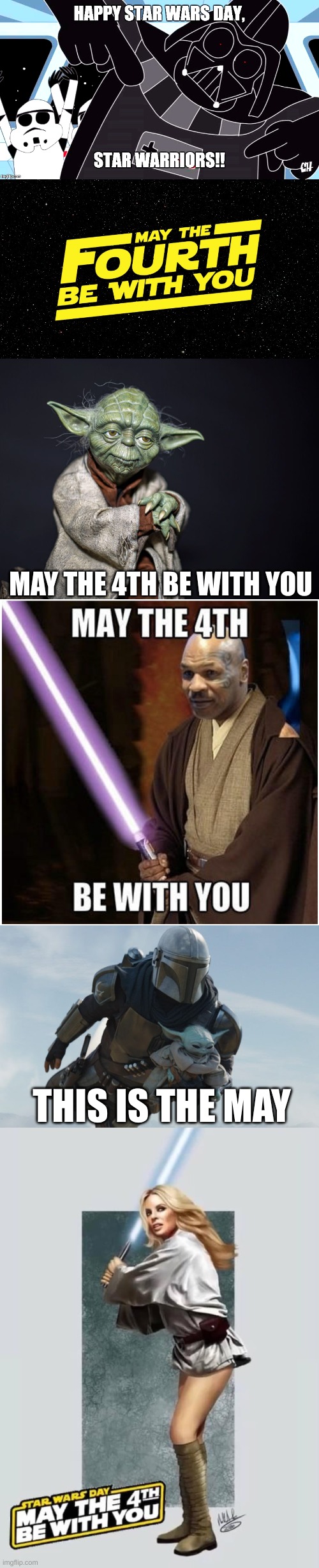 MAY THE 4TH BE WITH YOU; THIS IS THE MAY | image tagged in may the 4th,may 4th,may the 4th with you be,may the 4th be with you,kylie may the 4th | made w/ Imgflip meme maker