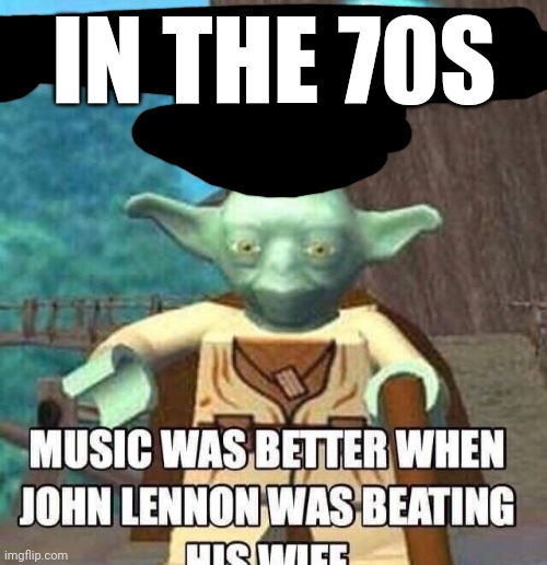 IN THE 70S | made w/ Imgflip meme maker