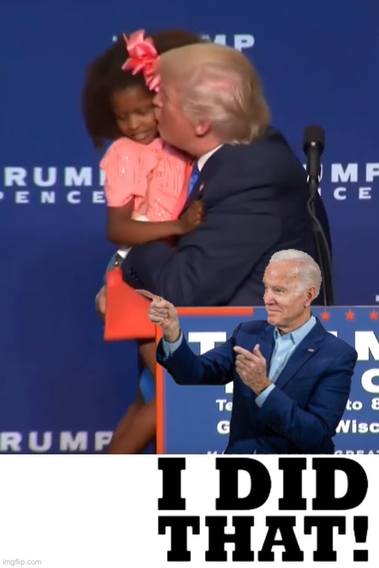 High Quality Trump kissing a kid but it’s Biden Blank Meme Template