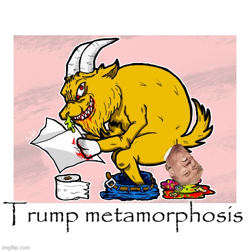 Trump metamorphosis | made w/ Imgflip meme maker