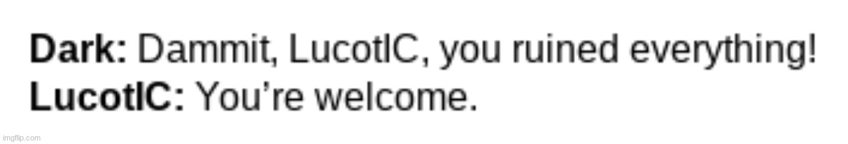 made w/ Imgflip meme maker