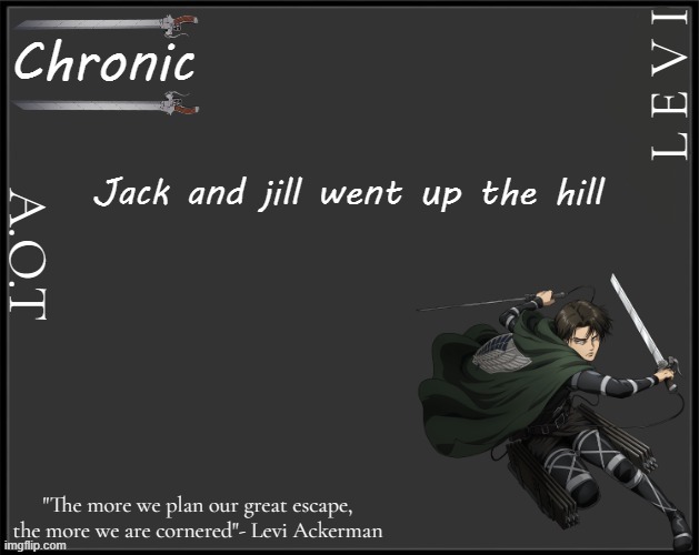 Jack and jill went up the hill | image tagged in a o t | made w/ Imgflip meme maker